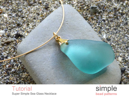 Super Simple Sea Glass Necklace Tutorial