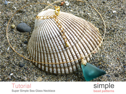 Super Simple Sea Glass Necklace Tutorial
