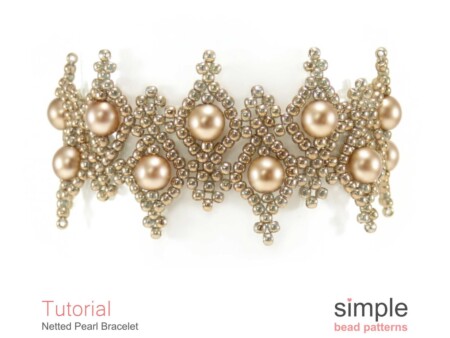"Netted Pearl Bracelet" Bead Netting Pattern